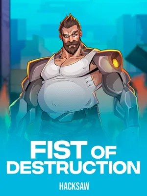Fist Of Destruction – Hacksaw