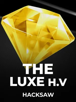 The Luxe Hv – Hacksaw
